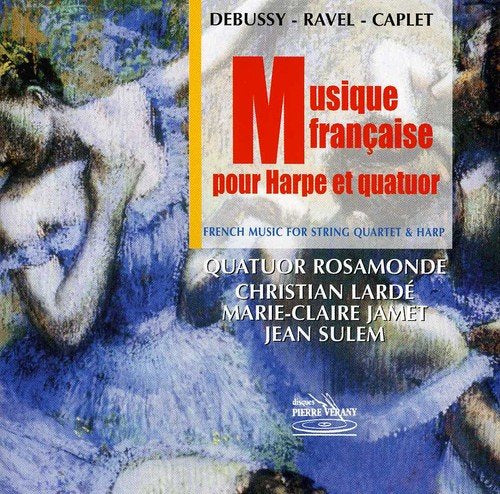 Musique Française pour Harpe Et Quatuor cd