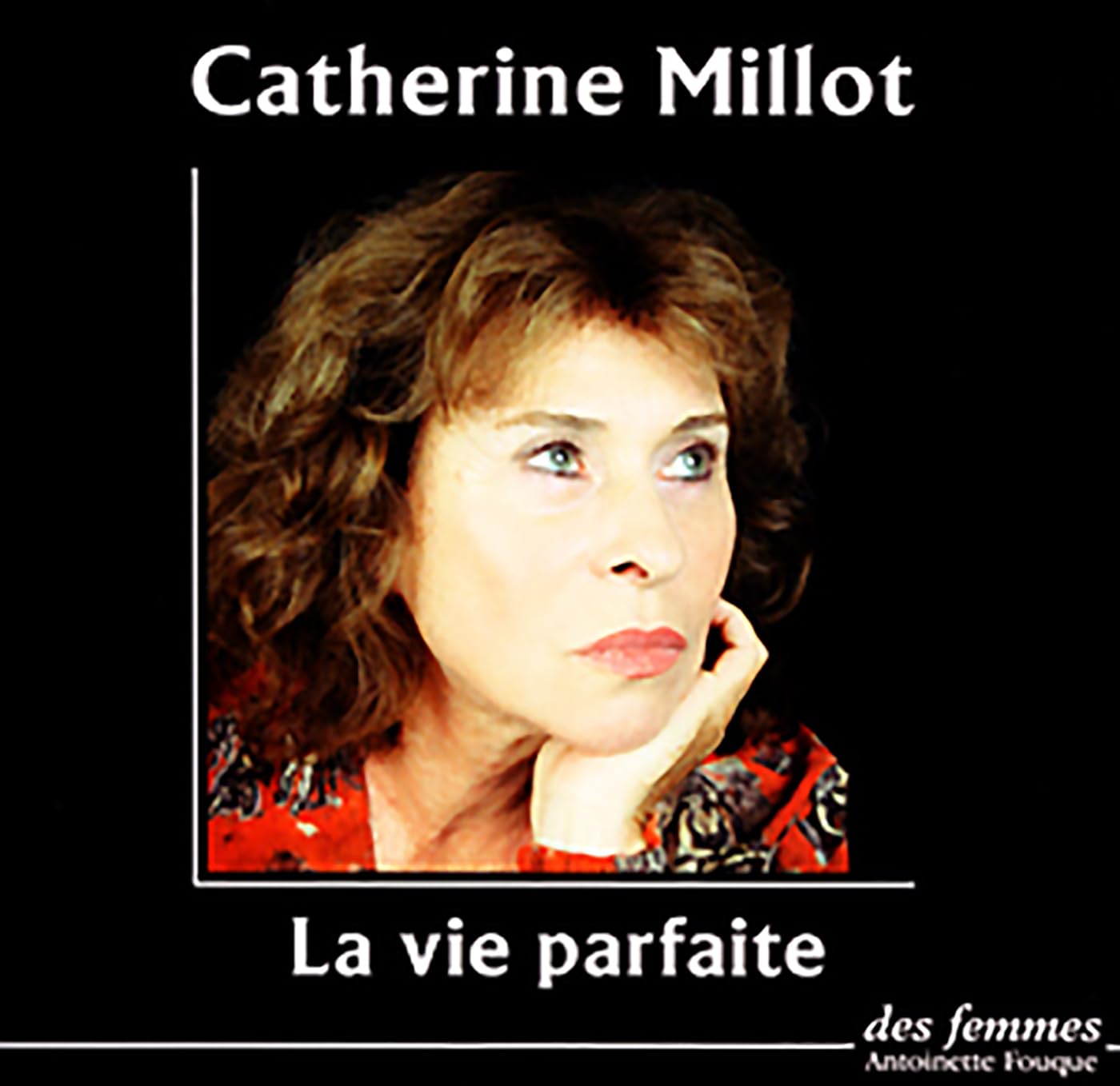 La vie parfaite: Jeanne Guyon, Simone Weil, Etty Hillesum cd