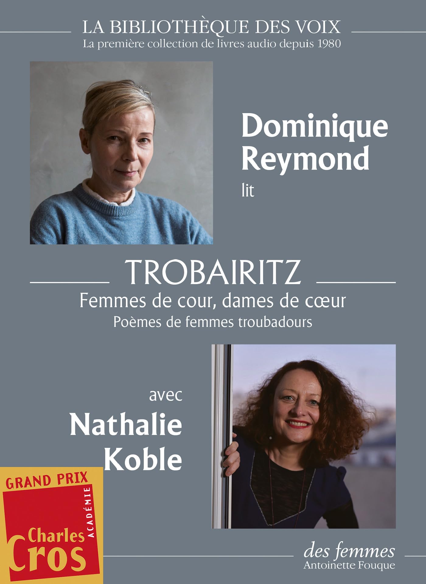 Trobairitz : Femmes de cour, dames de coeur: Poèmes de femmes troubadours - 1 CD MP3 Poetry