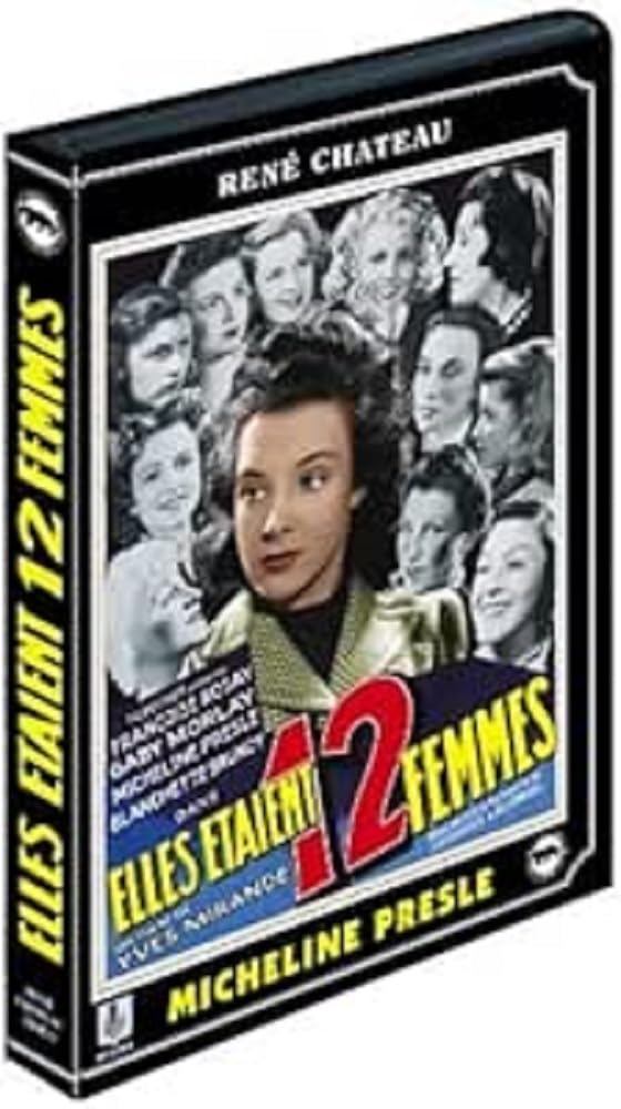 Elles étaient Douze Femmes dvd