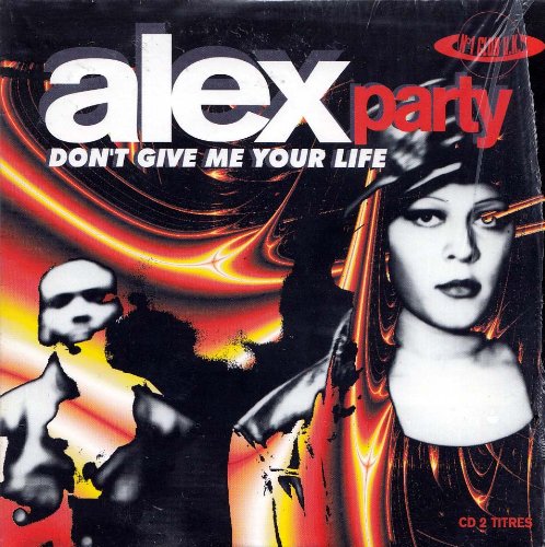 Don't Give Me Your Life cd