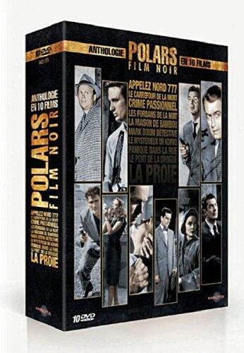 Anthologie du Film Noir - Volume 1: Crime passionel / Le mystérieux DR Kovo / La proie / Appelez Nord 777 / Les Forbans de la nuit / Panique dans la ... Dixon / Le port de la drogue - Coffret 10 DVD Movies