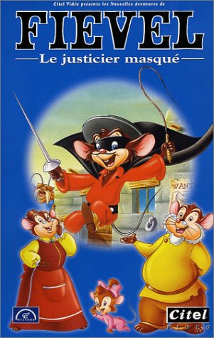 Les Nouvelles Aventures De Fievel : Le Justicier Masqué dvd