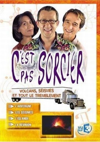 C'est pas sorcier : volcans, seismes et tout le tremblement Films