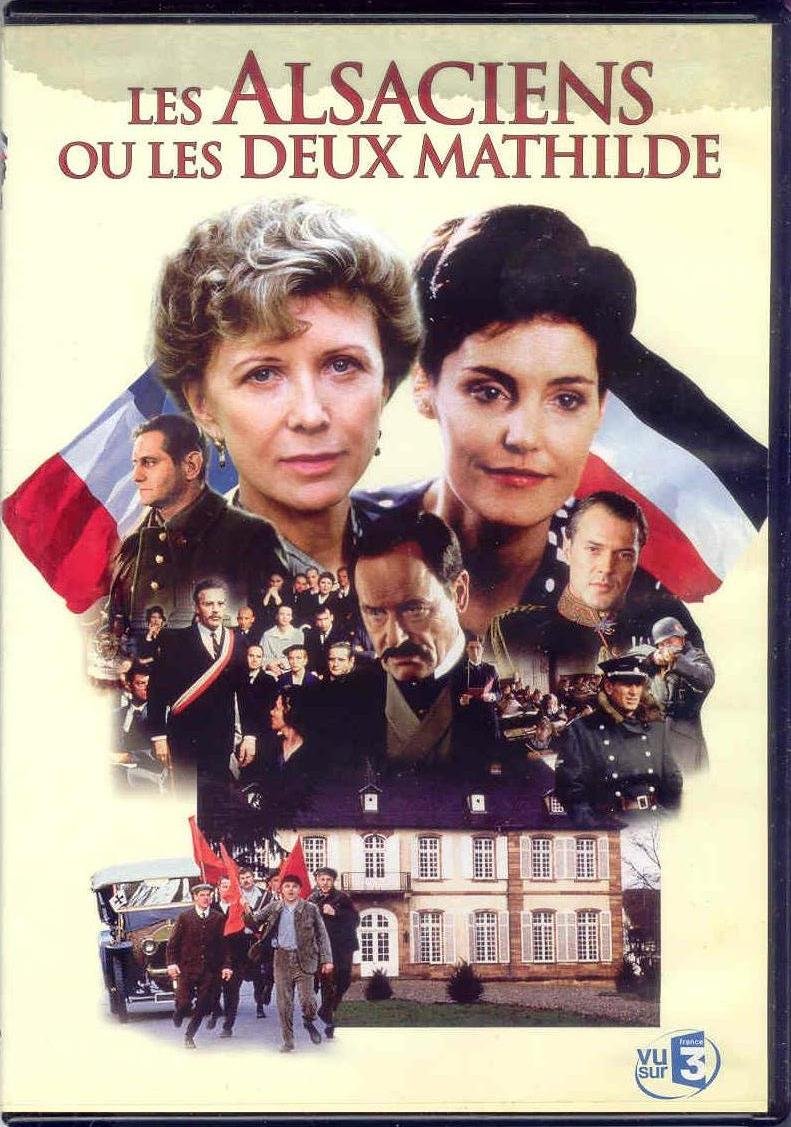 Les alsaciens ou les deux mathilde, partie 1 : 1870-1919 Films