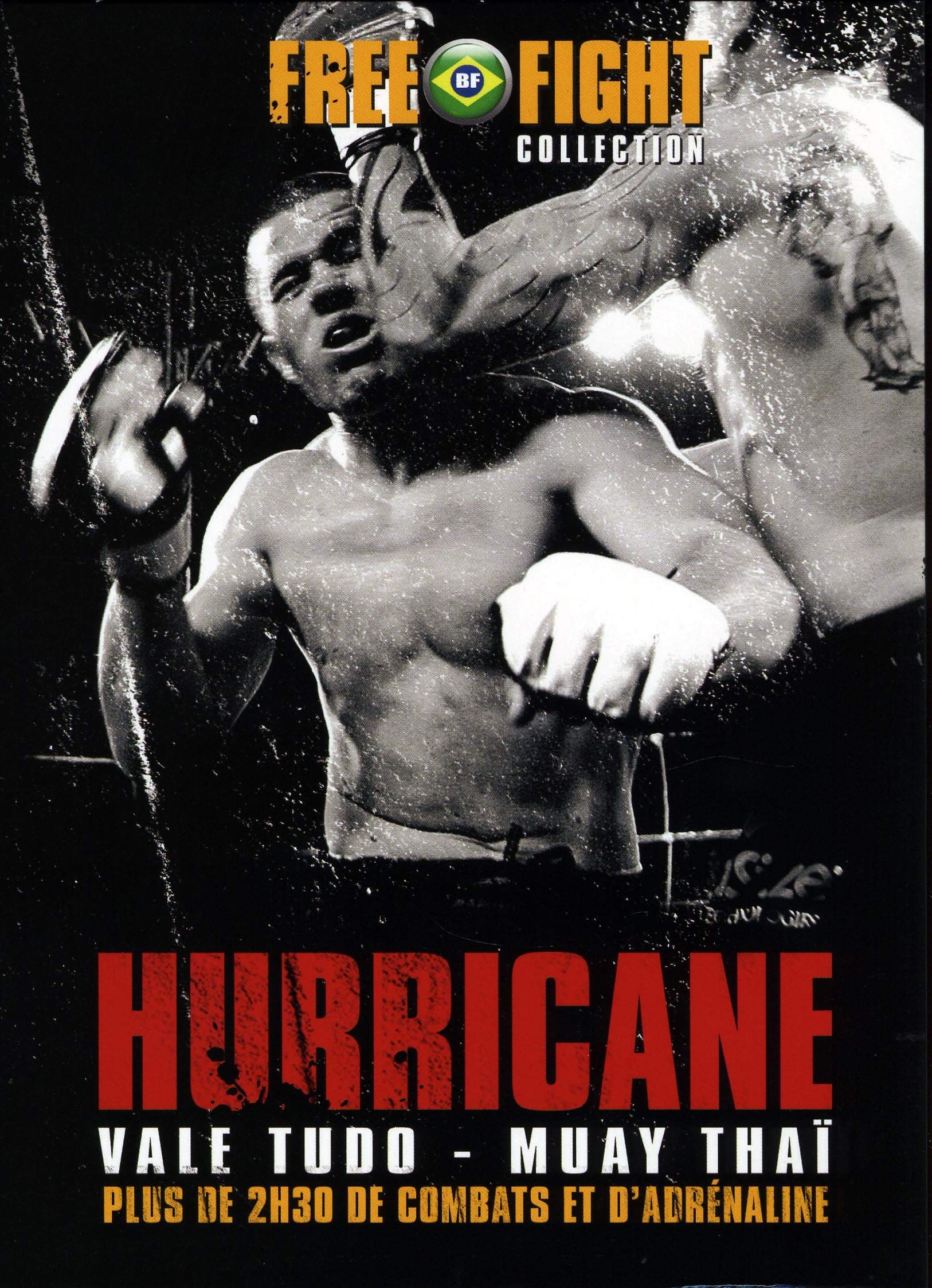 Free Fight : Hurricane - Vale Tudo / Muay Thaï dvd