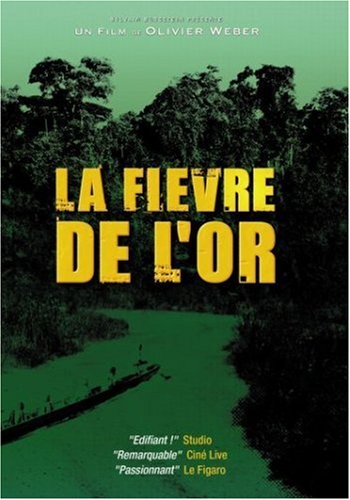 La fièvre de l'or Films