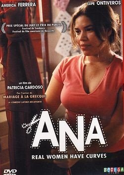 Ana, Real Women Have Curves Movies