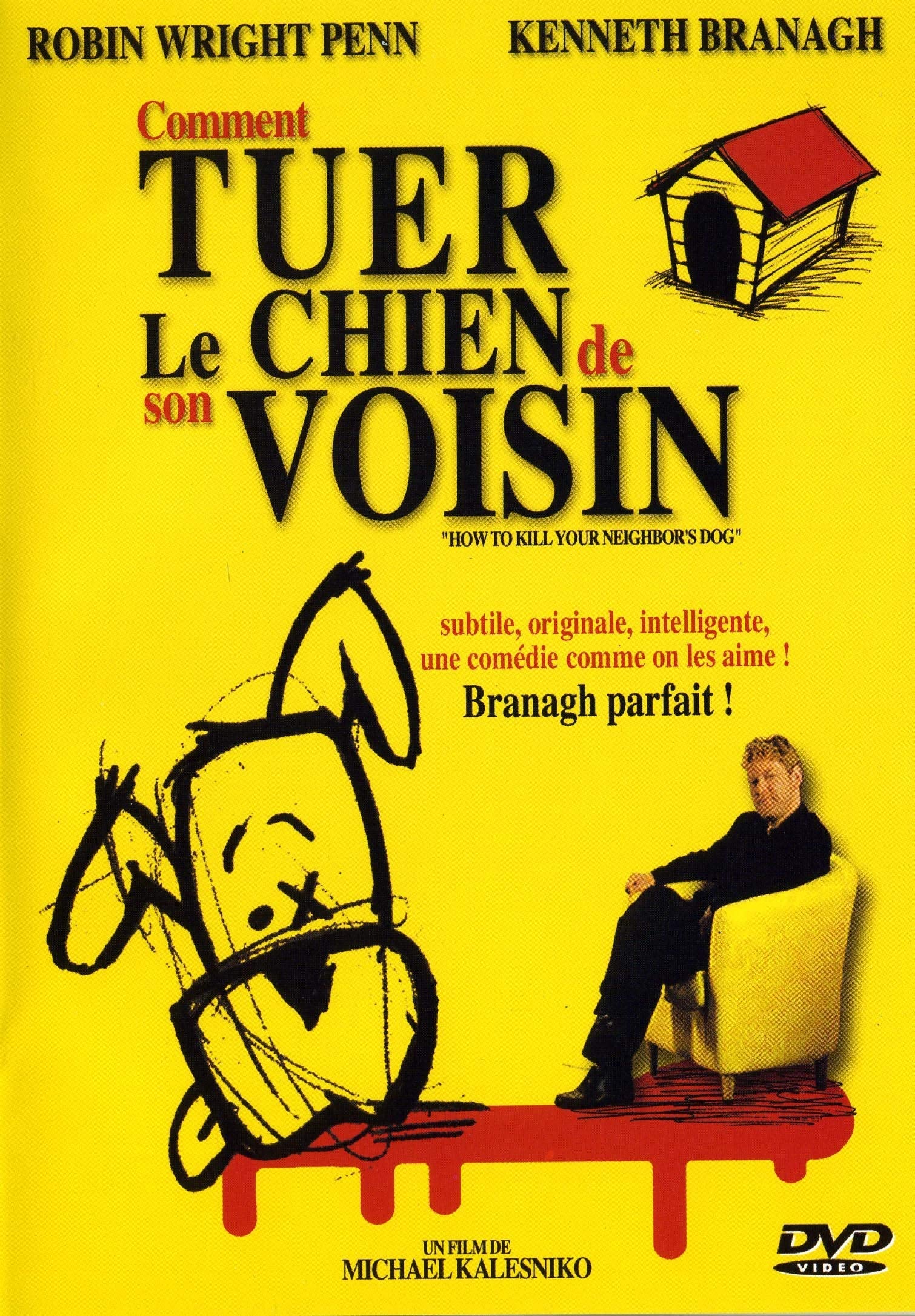 Comment tuer le chien de son voisin Films