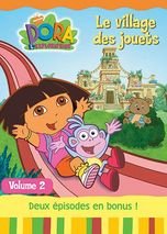 Dora l'exploratrice, Vol.2 : Le Village des jouets Films