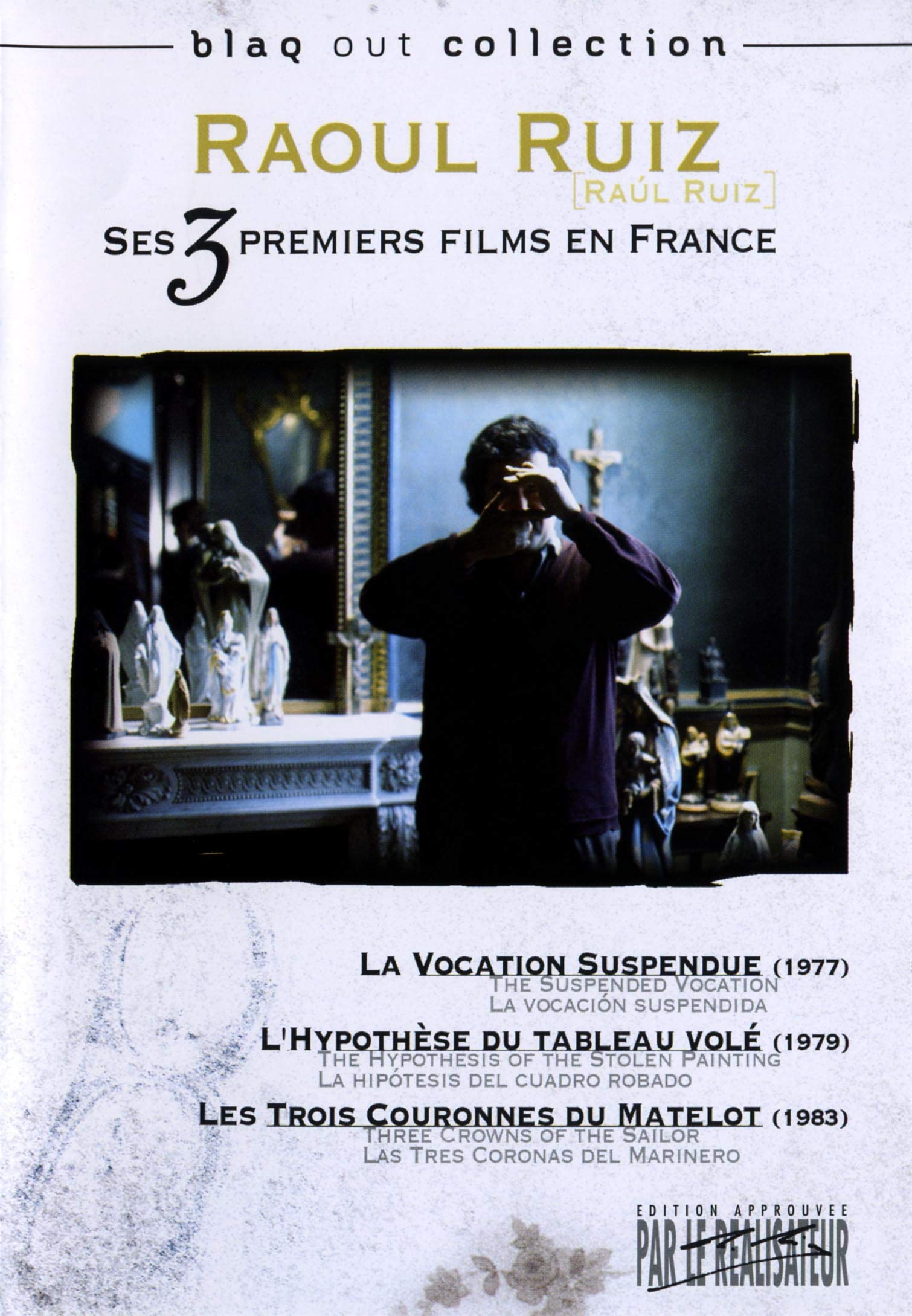 3 Films de Raoul Ruiz (Les Trois couronnes du matelot / L'Hypothèse du tableau volé / La Vocation suspendue) Movies
