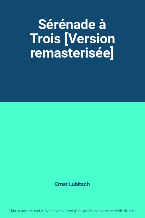 Serenade a Trois (Design for Living) Films