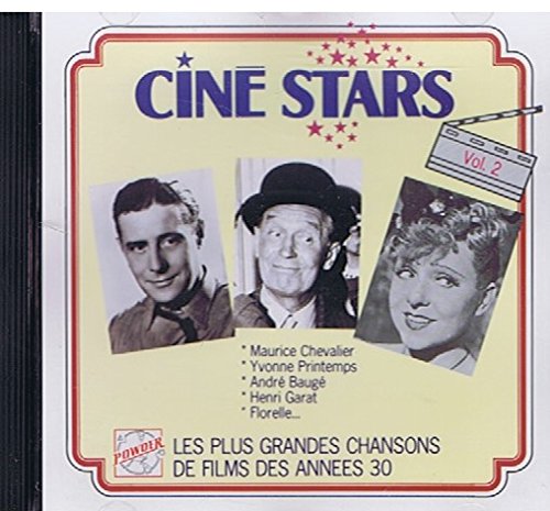 CINÉ STARS - LES PLUS GRANDES CHANSONS DE FILMS DES ANNÉES 30 Music