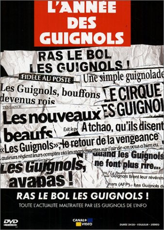 L'année des guignols : ras le bol les guignols ! Films