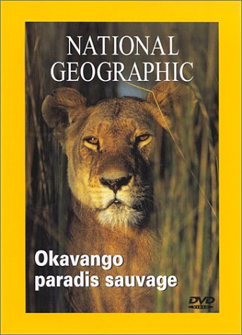 National Geographic : Okavango, paradis sauvage Films