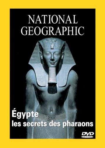 Product Image: National Geographic : Egypte, les secrets des Pharaons