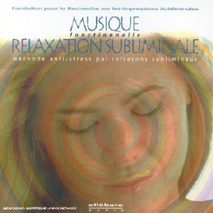 Relaxation Subliminale. Music