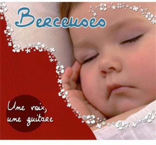 Various Artists - Berceuses Une Voix Une Guitare Children & Young People