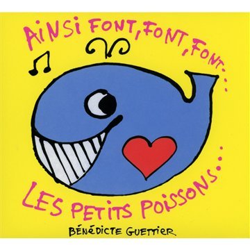 AINSI FONT FONT FONT LES PETITS POISSONS Books