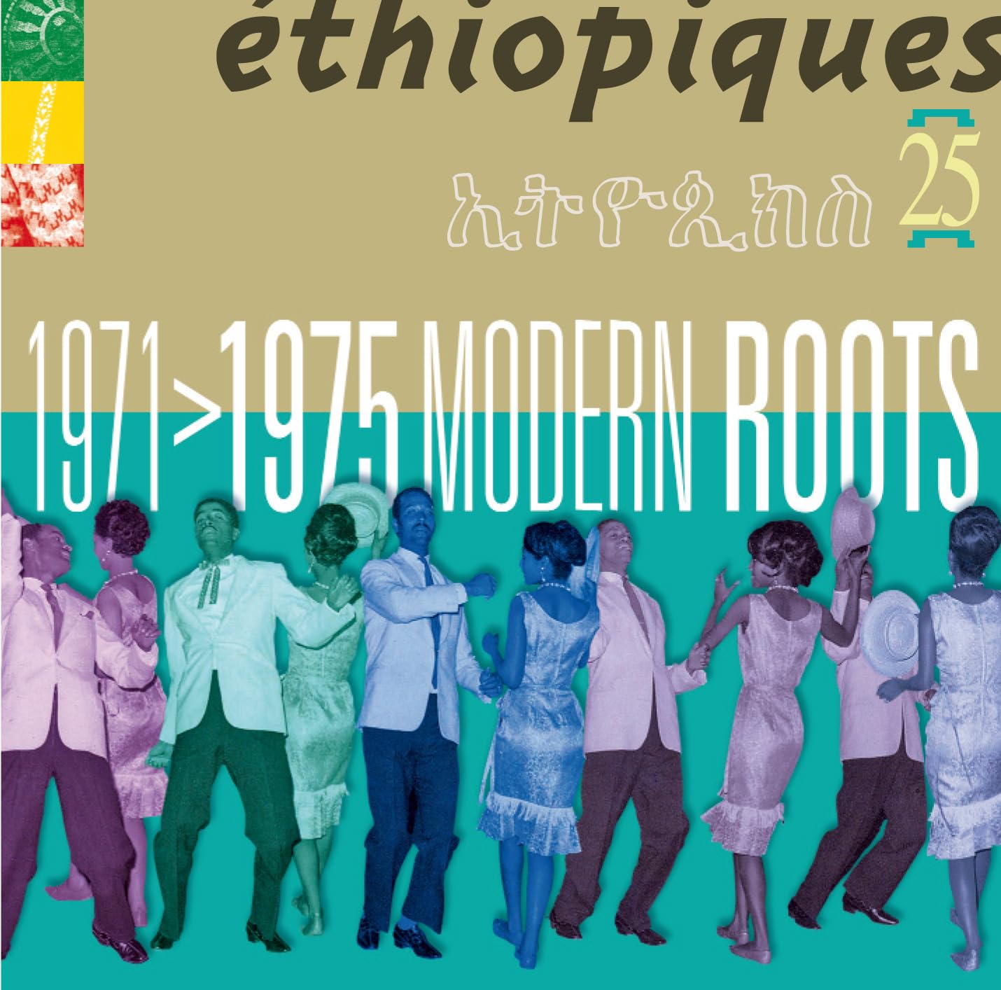 Ethiopiques Vol.25-1971-1975 Modern Roots Pop