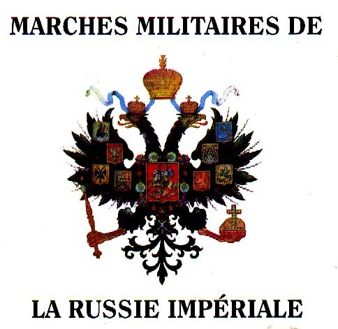 Marches Militaires de la Russie Impériale Music