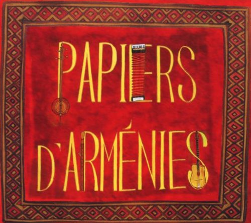 Papiers d' Armenies World Music
