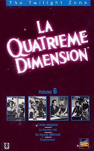 La Quatrième Dimension, Volume 6 : L'auto-stoppeur, le dernier vol, un monde différent, cauchemar Films