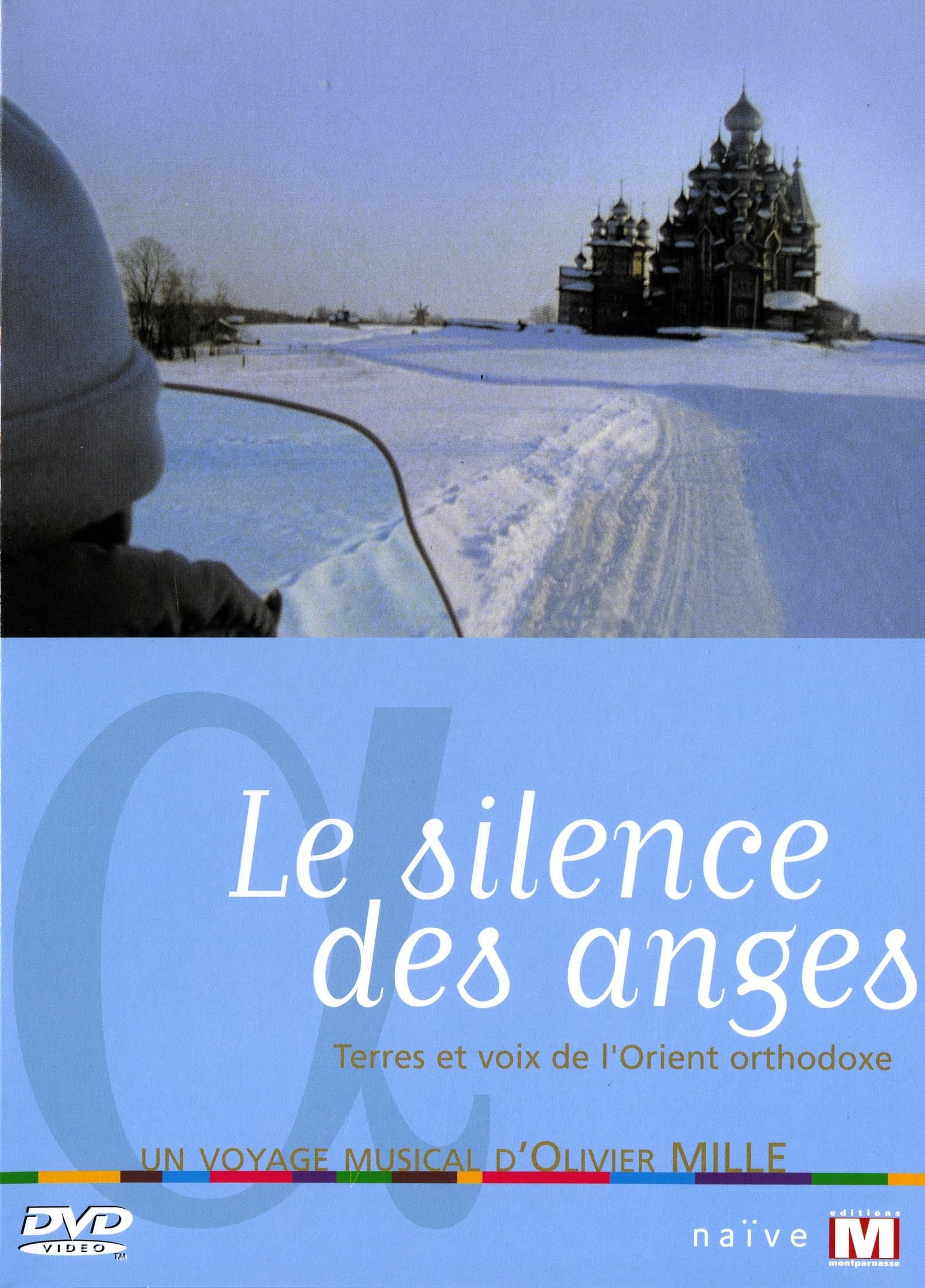 Le silence des anges, terres et voix de l'orient orthodoxe Films