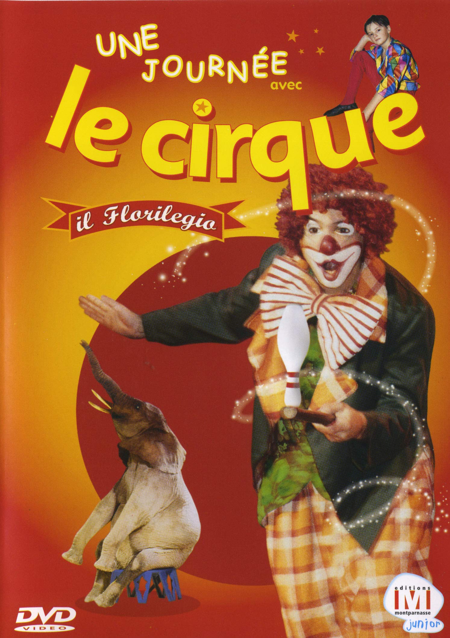 Une journee avec le cirque : il florilegio Films