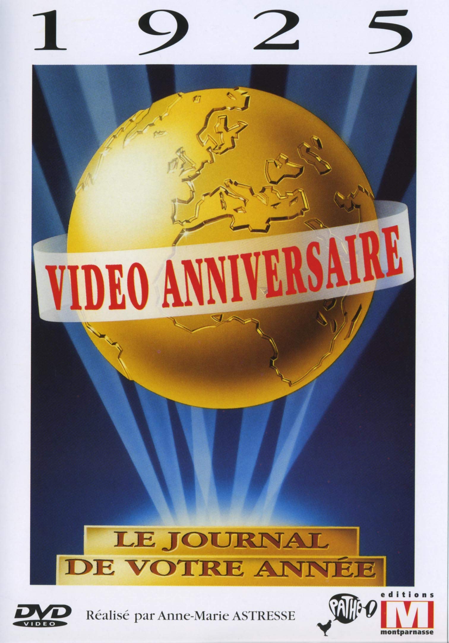 Vidéo anniversaire : 1925 Films