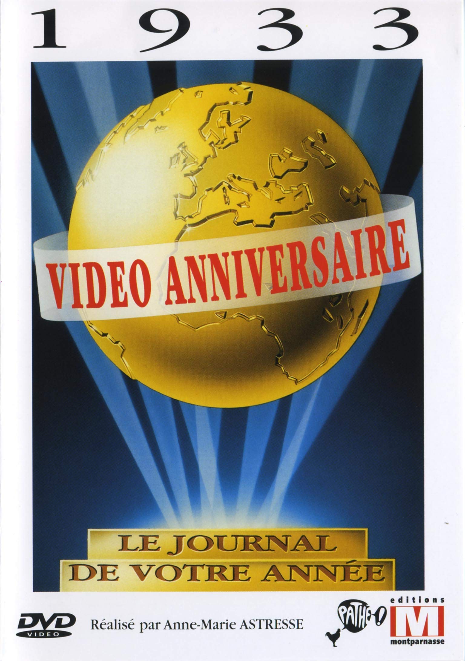 Vidéo anniversaire : 1933 Films