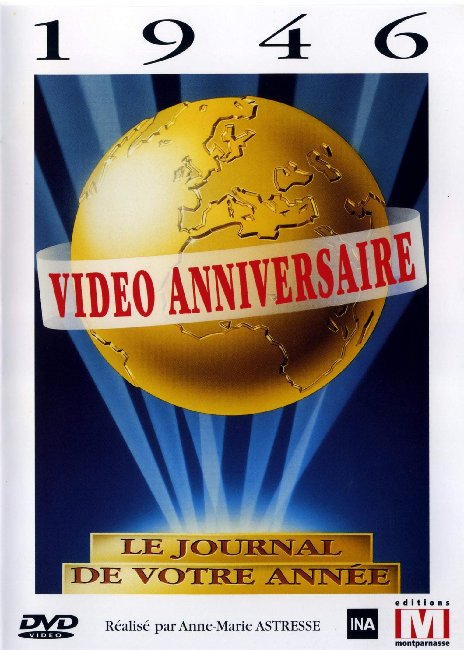 Vidéo anniversaire : 1946 Films