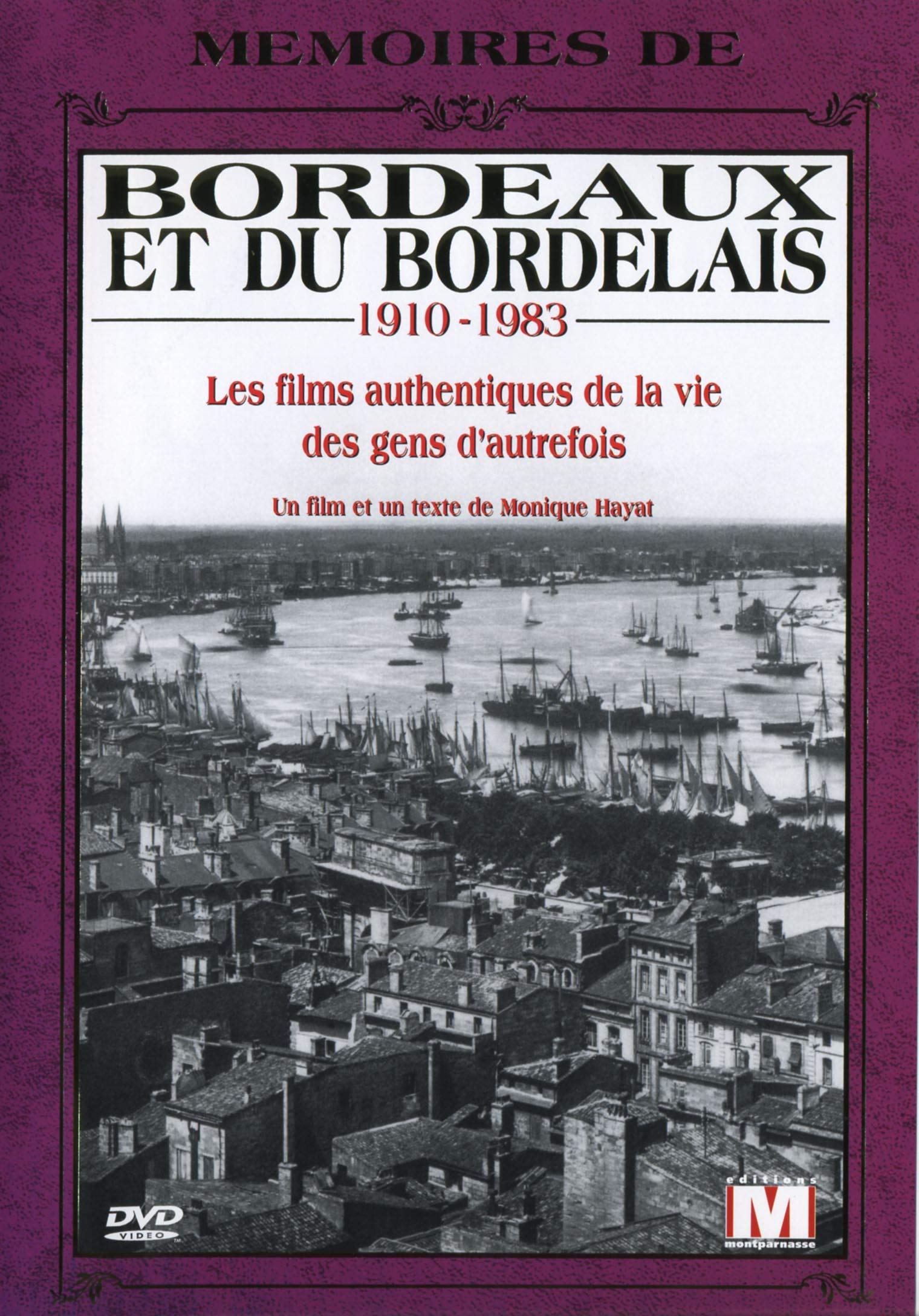 Mémoires de bordeaux et du bordelais Films