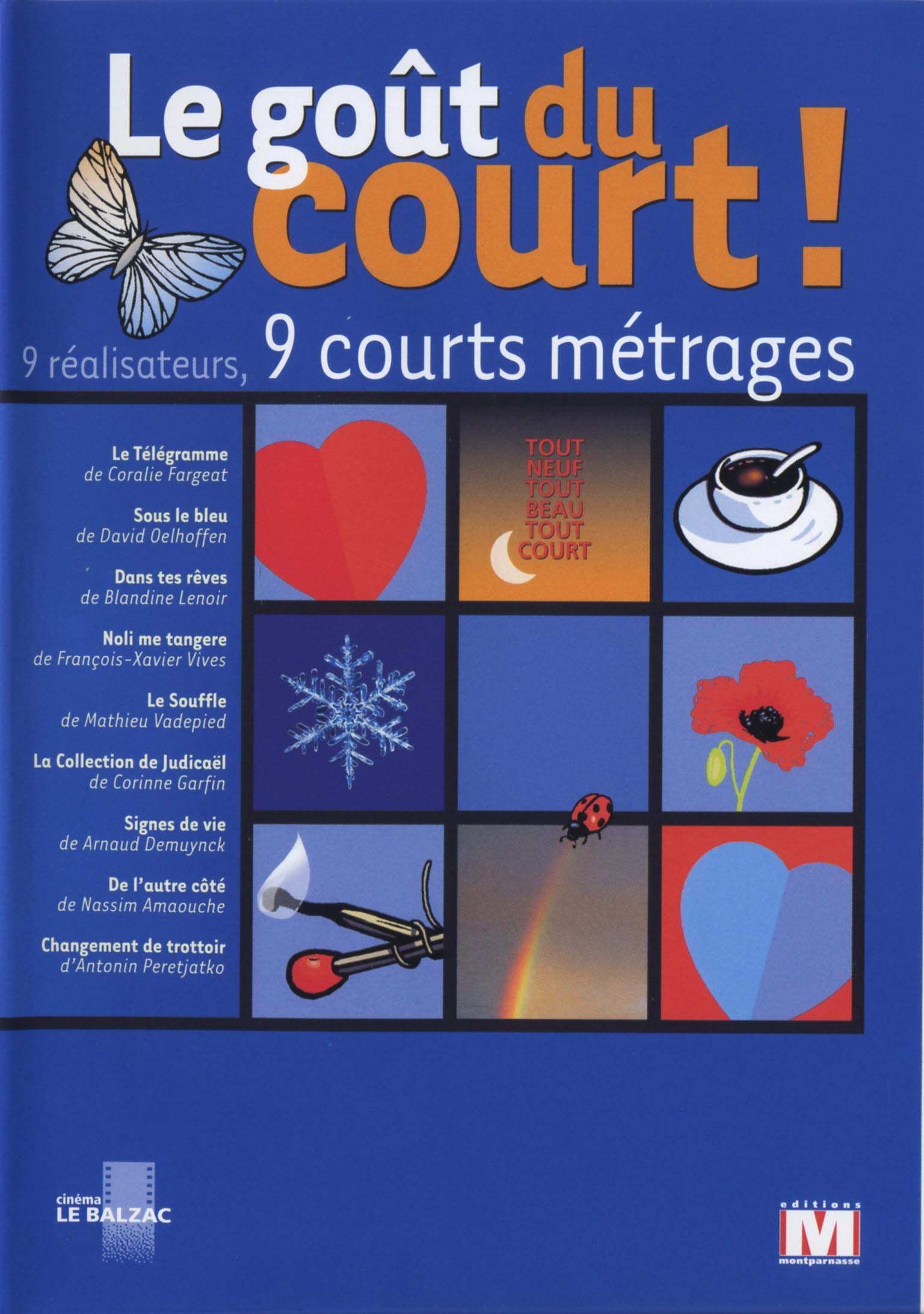 Le goût du court Films