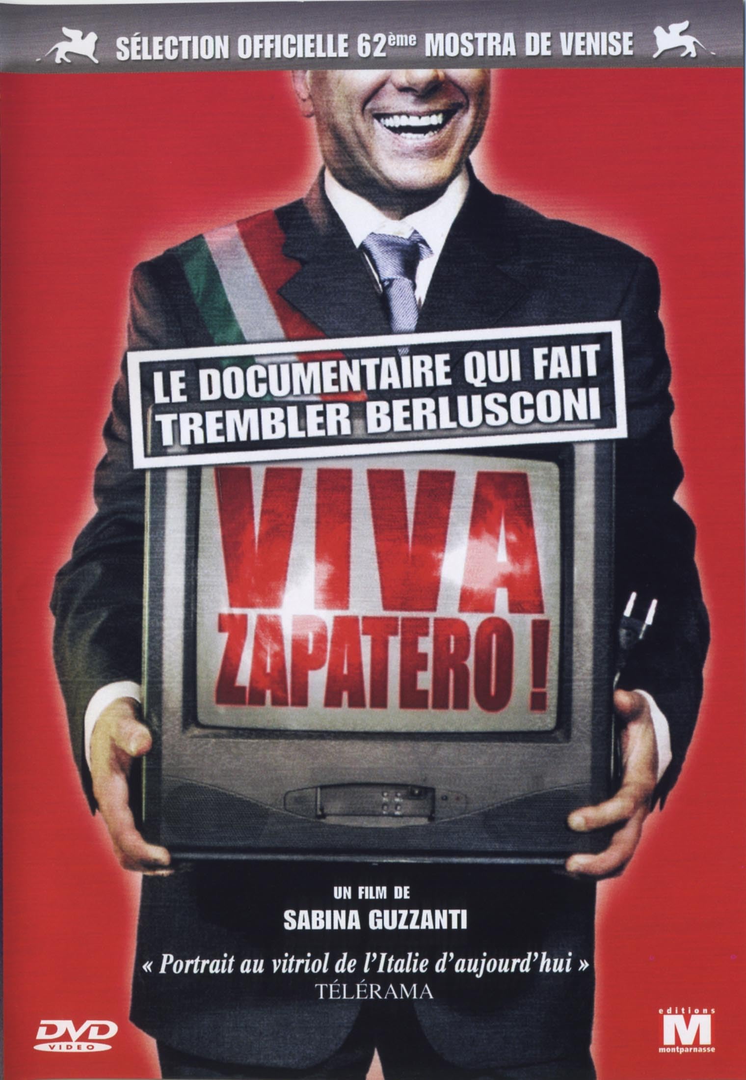 Viva zapatero ! Films
