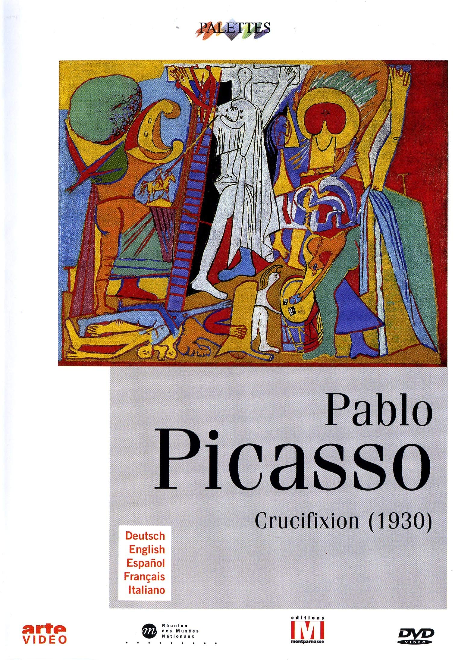 Palettes : Pablo Picasso (Crucifixion 1930") dvd
