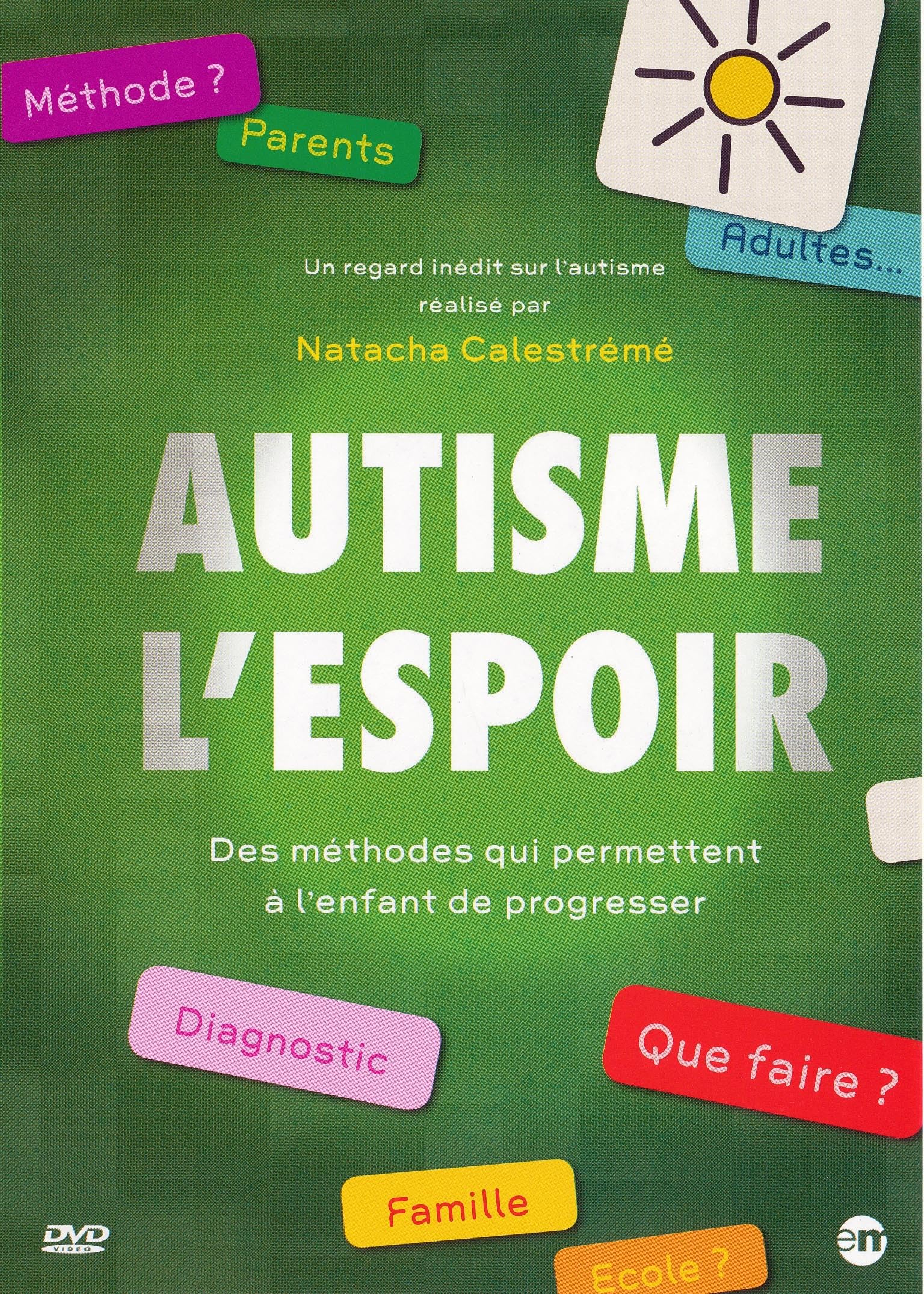 Autisme, l'espoir Films