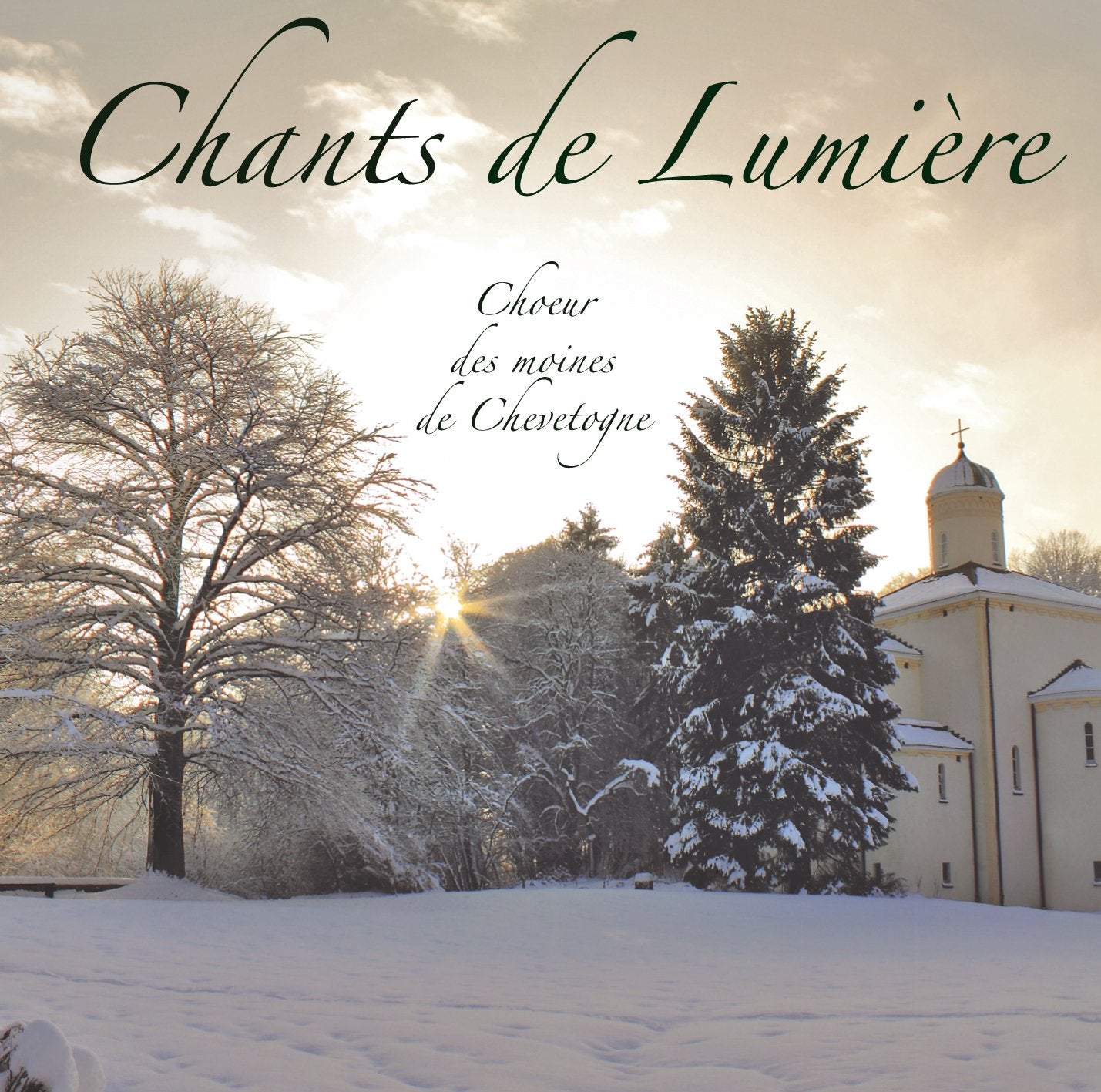 Chevetogne Chants de Lumiere Classical