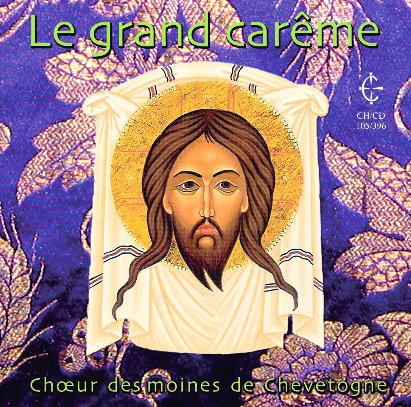 Moines De Chevetogne - The Great Lent Classical