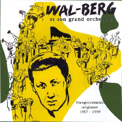 Wal-Berg & Son Grand Orchestre cd