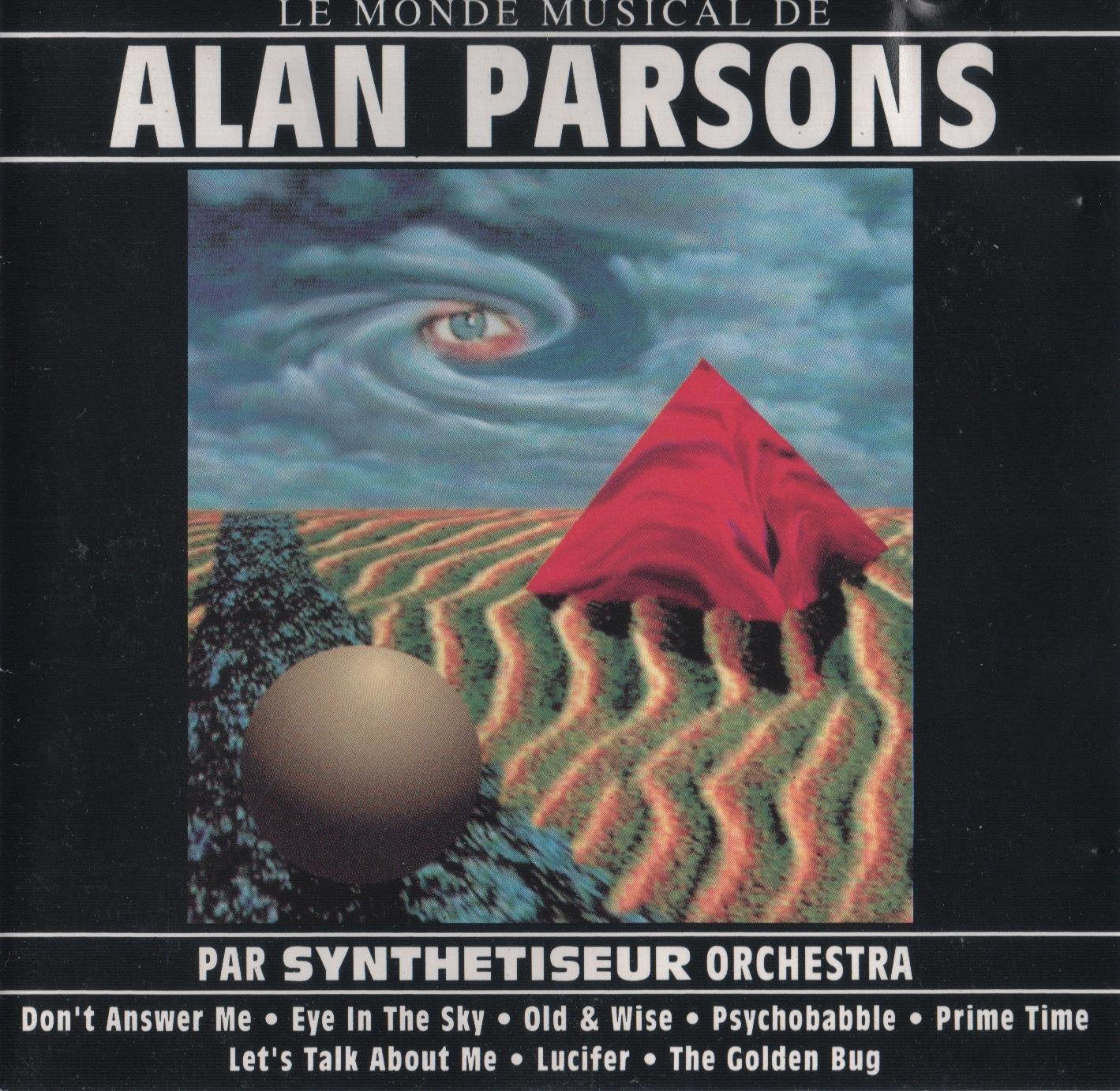 LE MONDE MUSICAL DE ALAN PARSONS cd