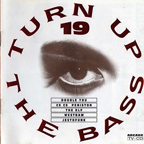 Turn Up The Bass Vol. 19 Music