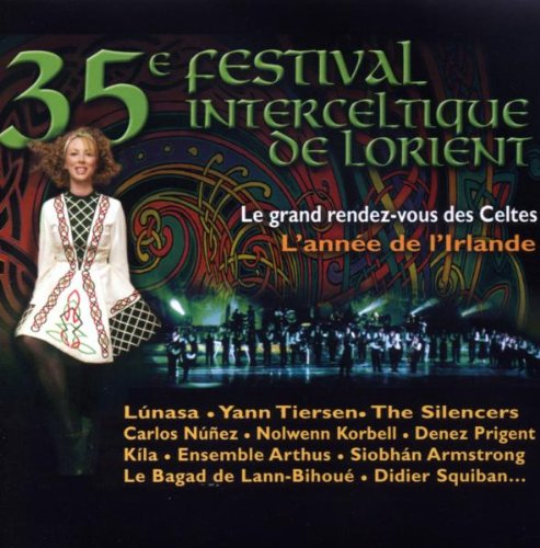 35ème Festival Interceltique de Lorient : Le Grand Rendez-Vous des Celtes - L'année de l'Irlande Country & Folk