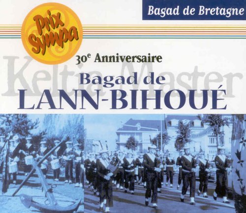 Bagad de Bretagne : 30ème anniversaire cd