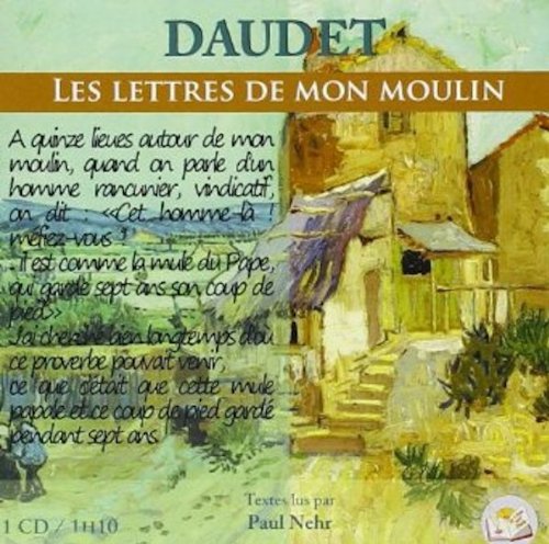 Lettres de mon moulin ; audiolivre ; audiobook ; textes choisies (French Edition) Essays & Short Stories