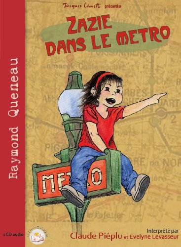 Zazie dans le métro - 1 CD audio cd