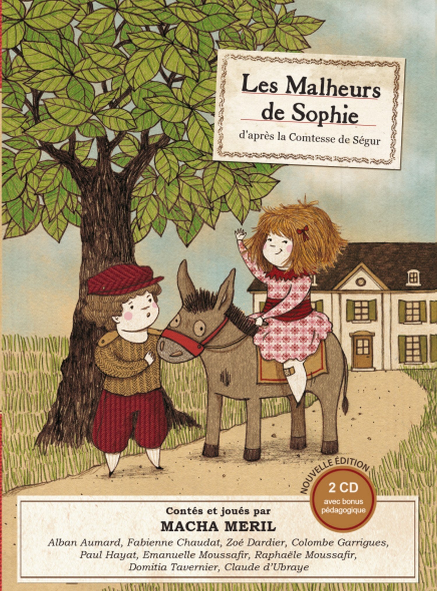 Les Malheurs de Sophie 2 CD (racontées par Macha Méril et plusieurs comédiens) cd