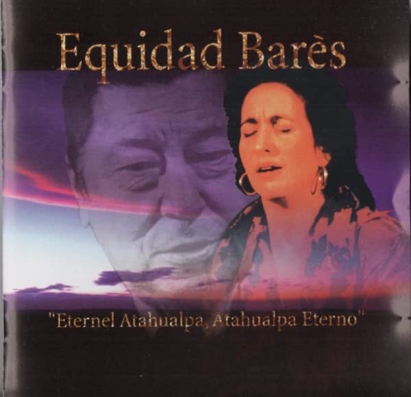 Eternel Atahualpa Atahalpa Eterno World Music