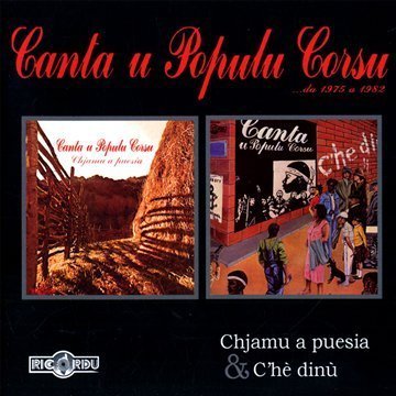 Chjamu A Puesia & C'He Dinu Country & Folk