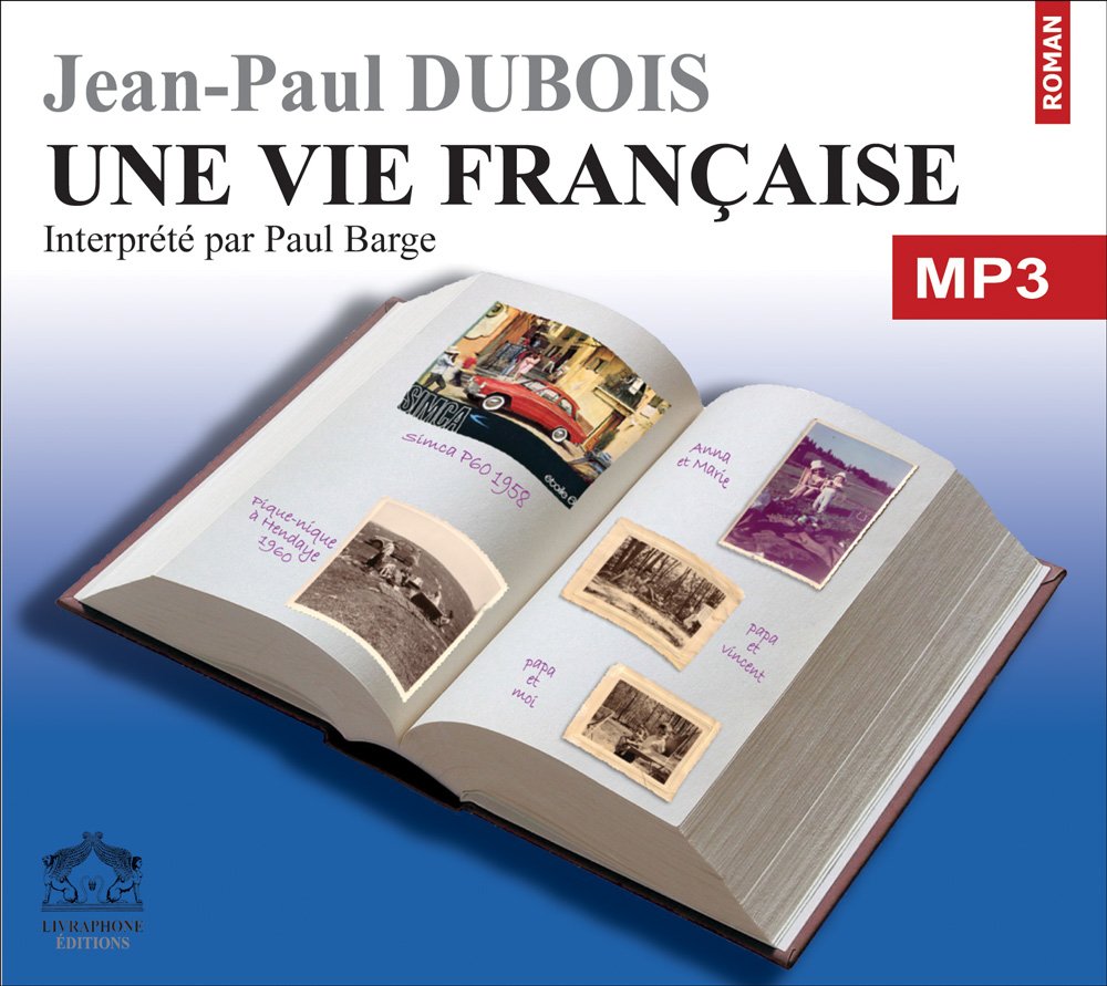 Une vie française/1 CDMP3/Texte intégral cd